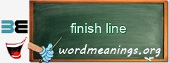 WordMeaning blackboard for finish line